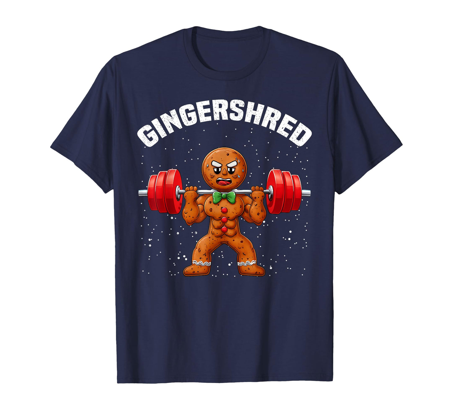 Gingershred Funny Gingerbread Man Gym Bodybuilding Christmas T-Shirt