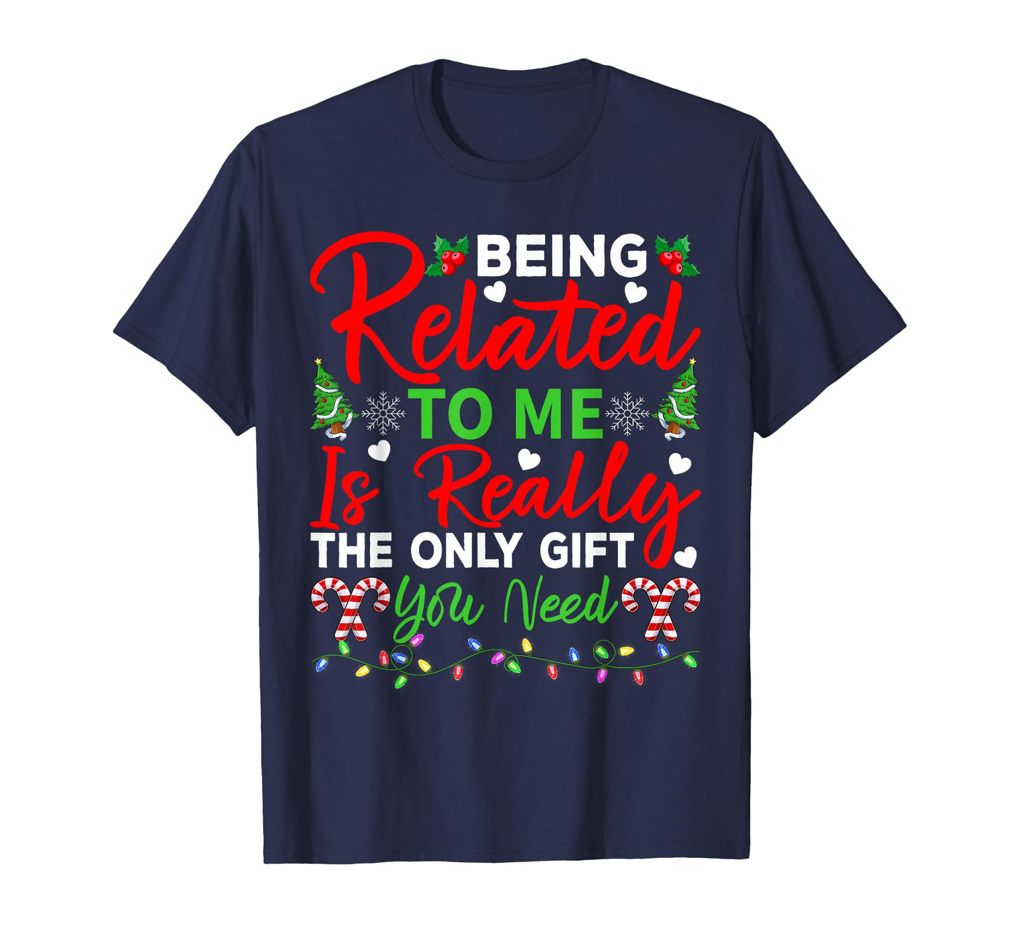 Being Related to Me Funny Family Christmas Pajamas T-Shirt
