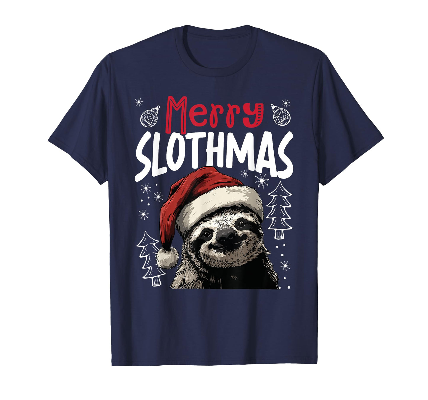 Merry Slothmas Funny Christmas Sloth T-Shirt