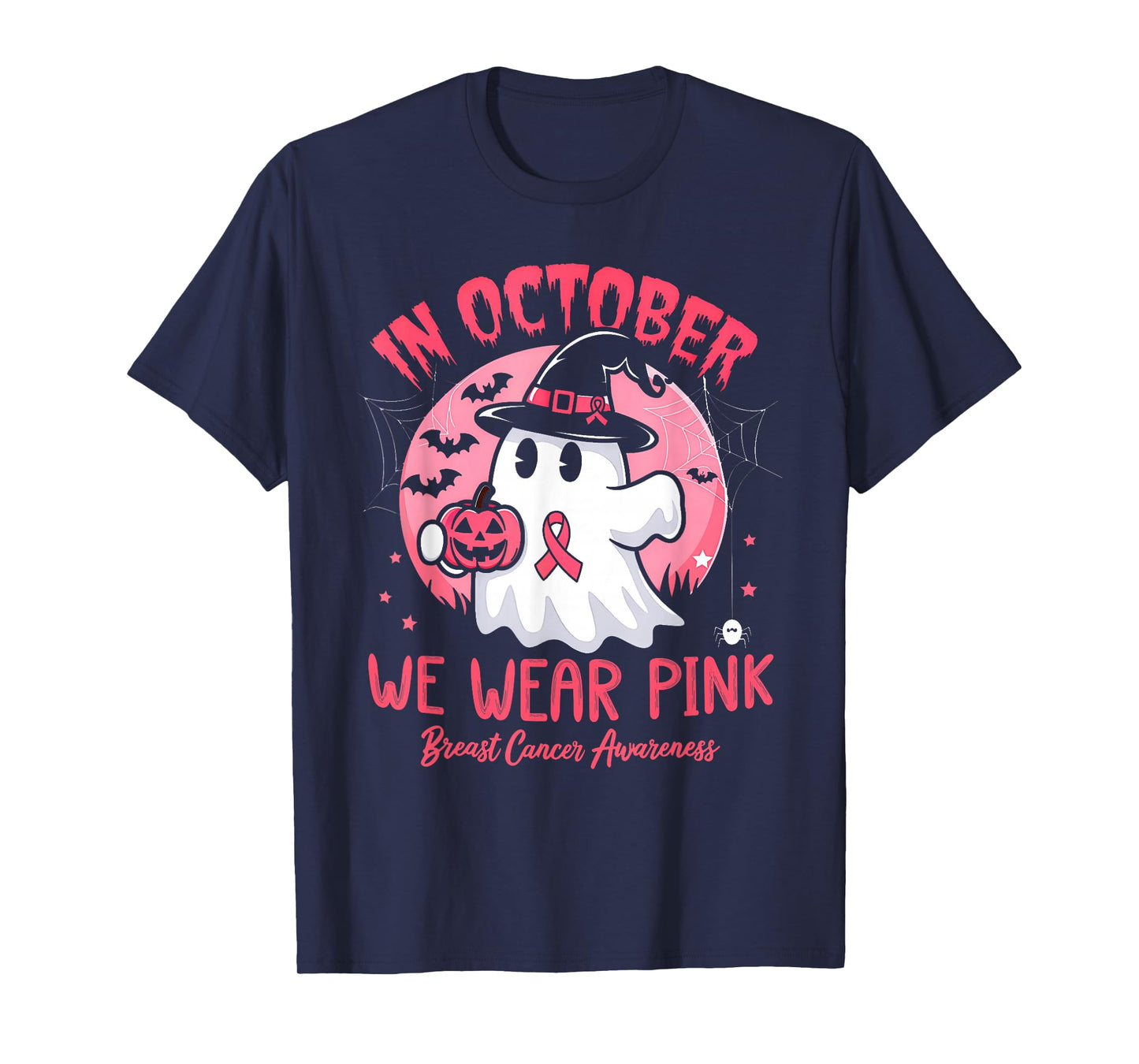Breast Cancer Shirts Women Halloween in October We Wear Pink T-Shirt