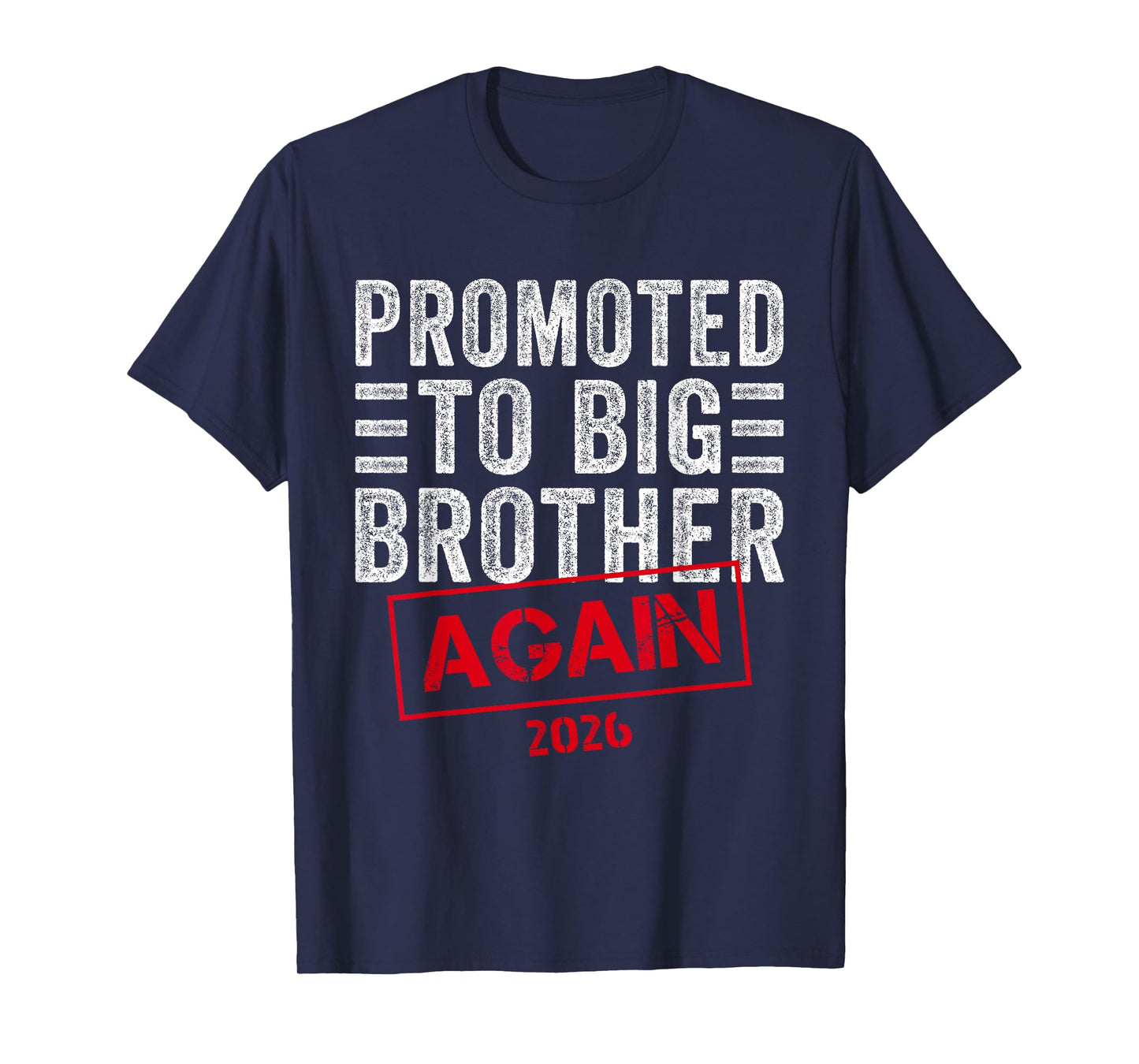 Promoted To Big Brother Again Est 2026 Pregnancy T-Shirt