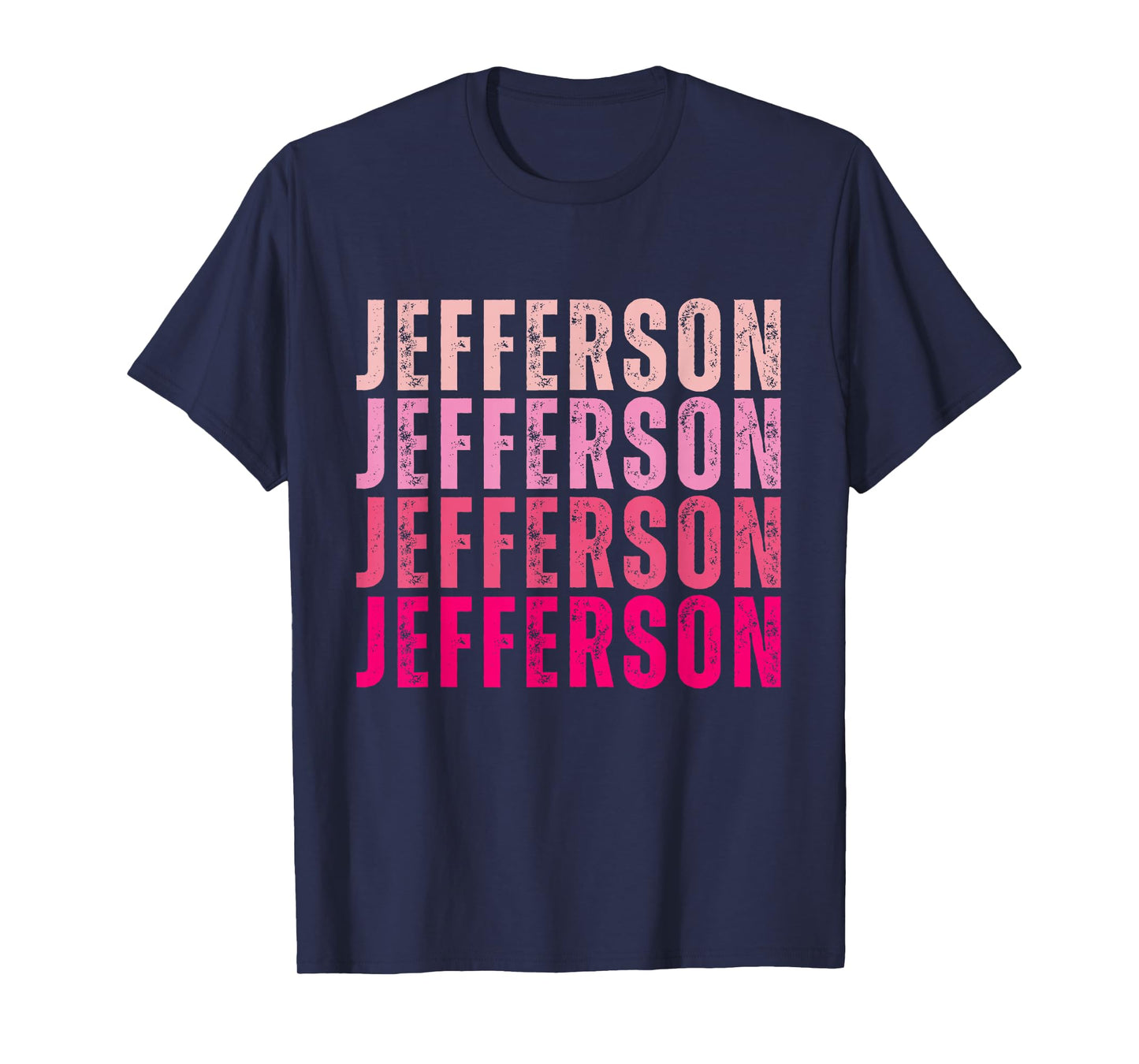Personalized Name Jefferson I Love Jefferson Vintage T-Shirt