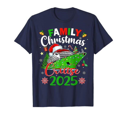 Family Christmas Cruise 2025 Matching Family Cruise Holiday T-Shirt