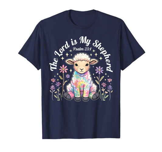 The Lord Is My Shepherd Easter Christian Faith Bible Verse T-Shirt