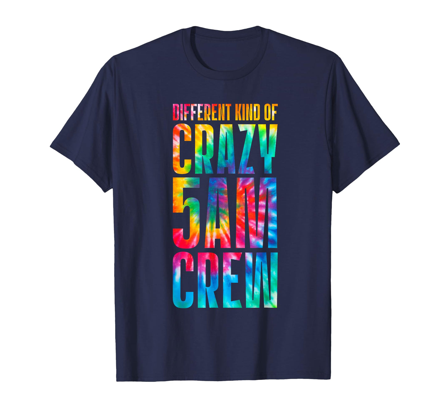 Workout Squad 5 AM Crew Funny Gym Saying Tie Dye T-Shirt