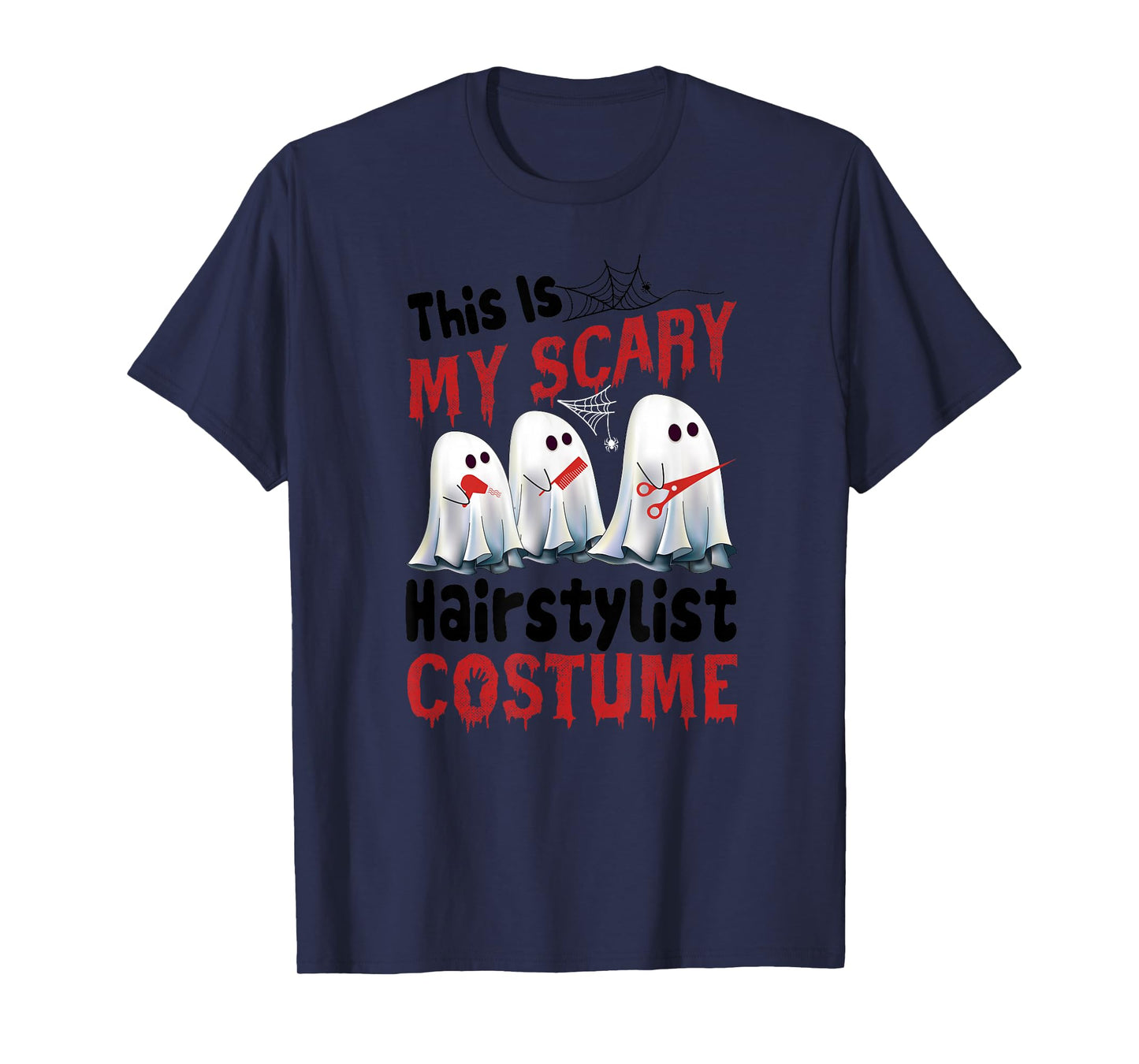 Amazing Spooky Creepy Halloween Scary Hairstylist T-Shirt
