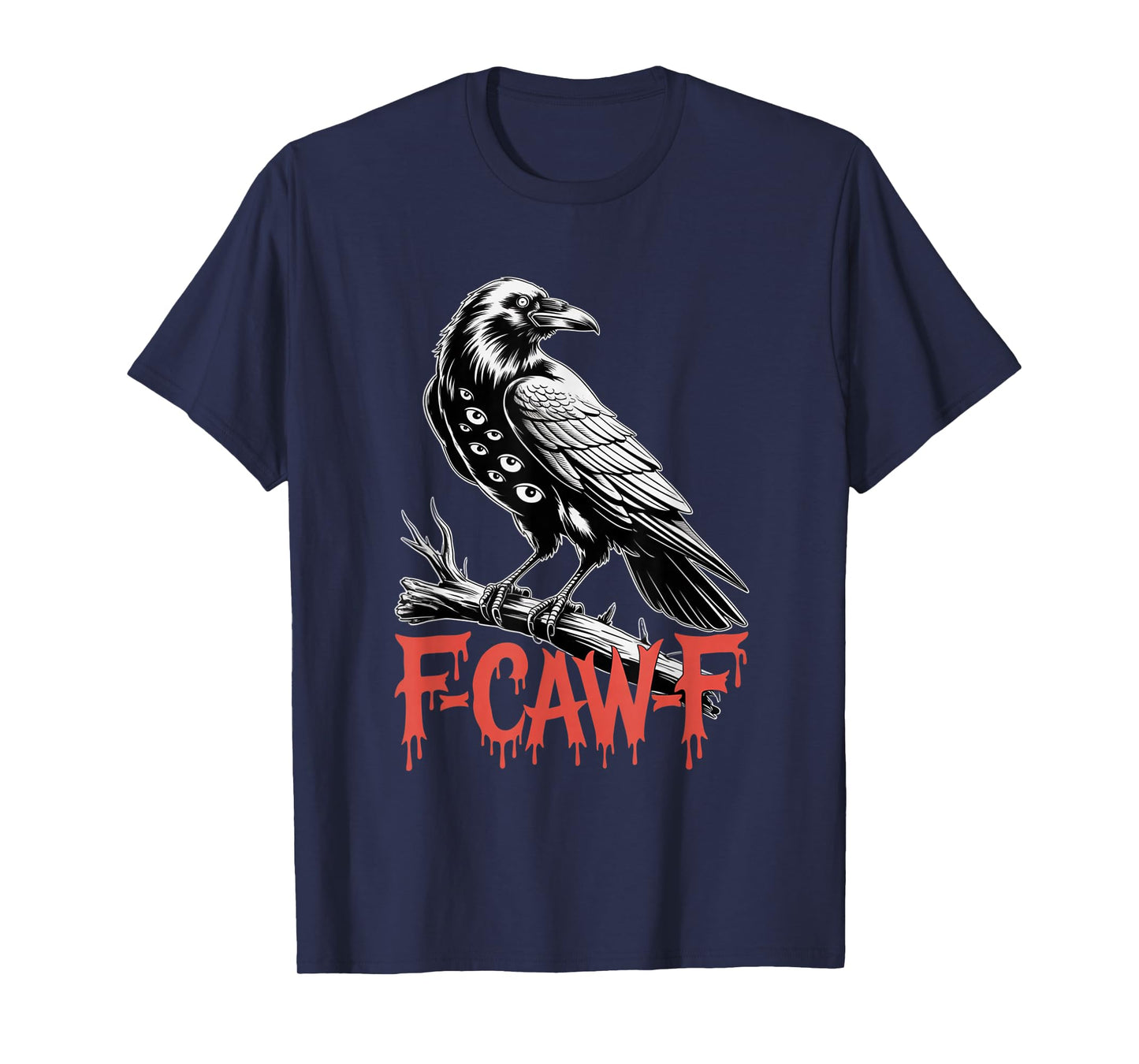 F-Caw-F Crow Funny Gothic Moon Black Bird Halloween T-Shirt