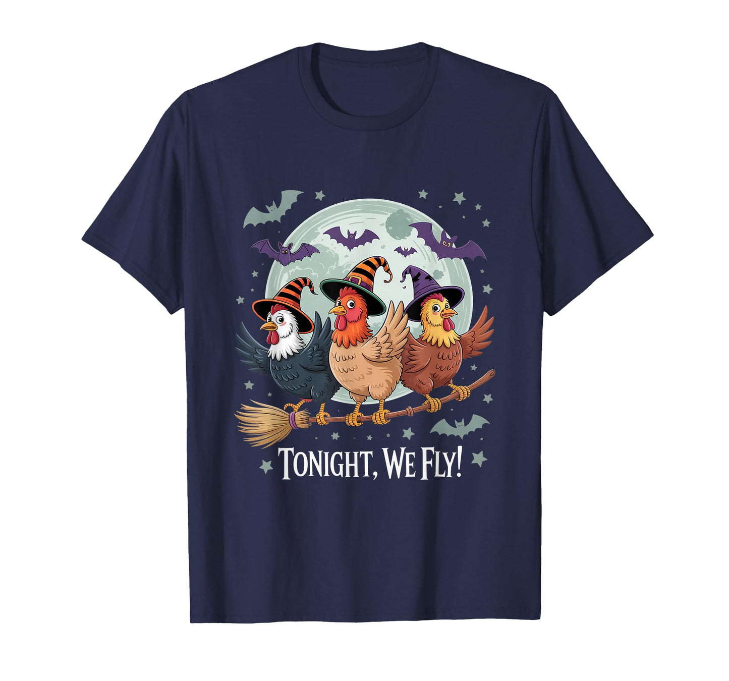 Tonight We Fly Funny Chicken Witches Spooky Farm Halloween T-Shirt