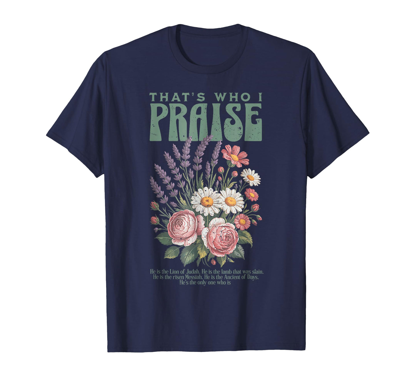 Brandon That's Who I Praise Jesus Christian Lake Merch T-Shirt