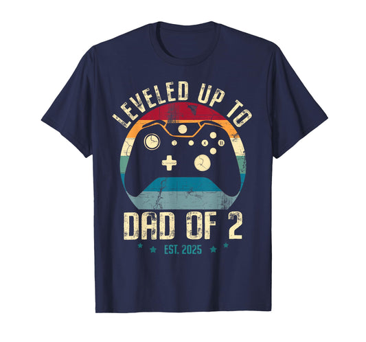 I Leveled Up To Dad Of 2 2025 New Gamer Daddy Soon To Be Dad T-Shirt
