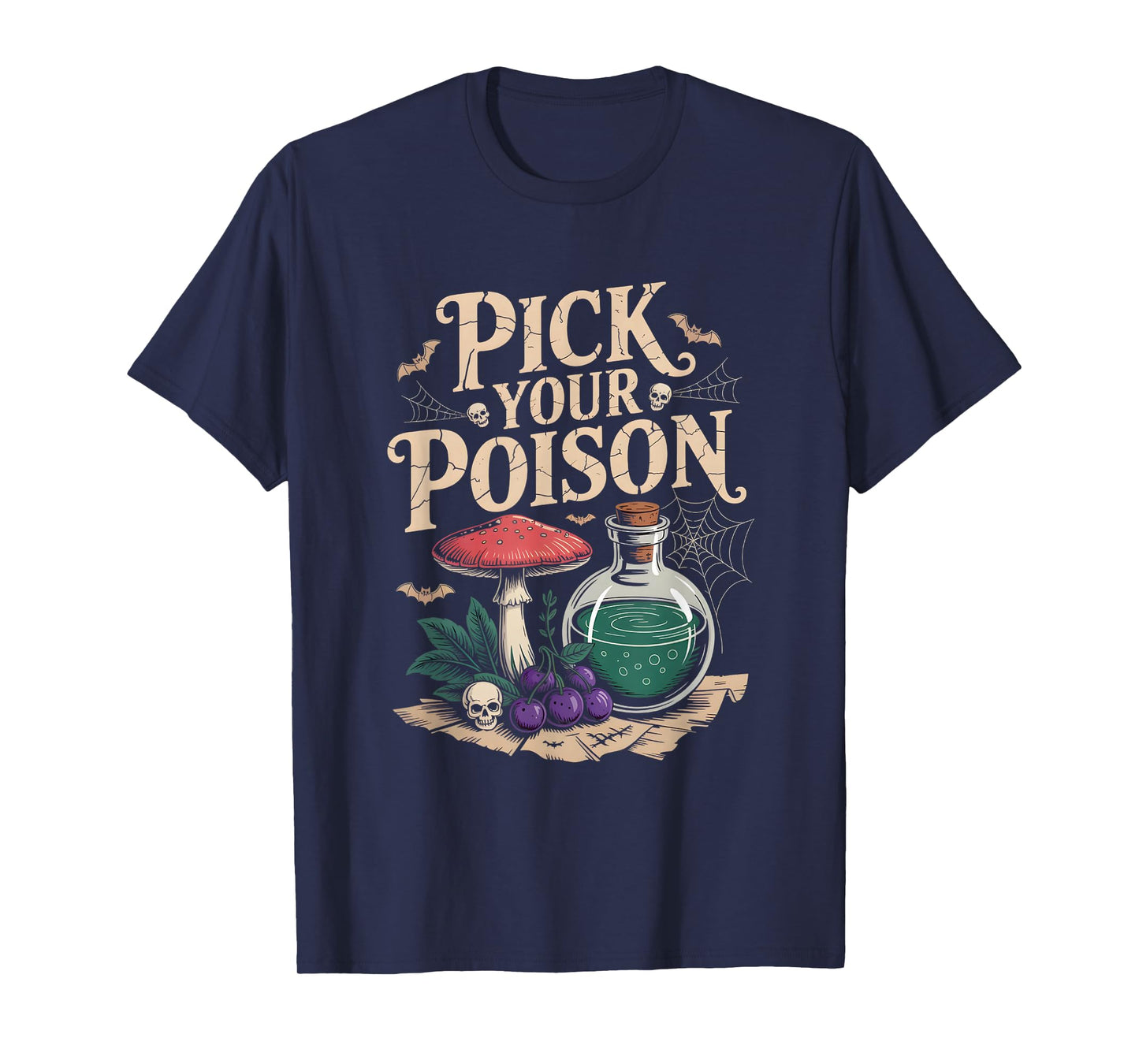 Pick Your Poison Halloween Retro Villain Witch Flowers T-Shirt