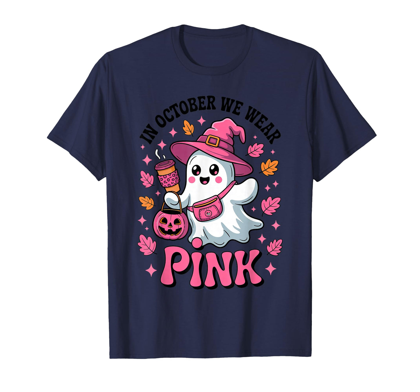 in October We Wear Pink Ghost Coffee Breast Cancer Awareness T-Shirt