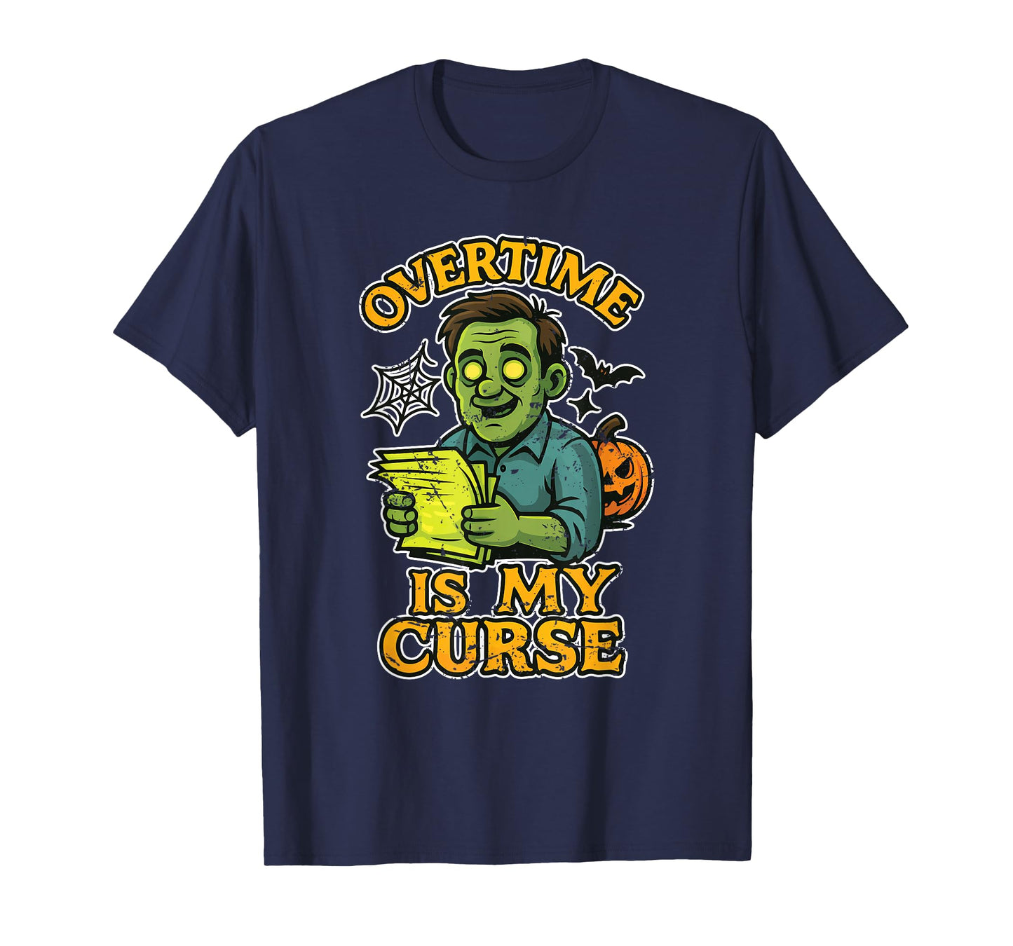 Overtime is My Curse Zombie Office T-Shirt