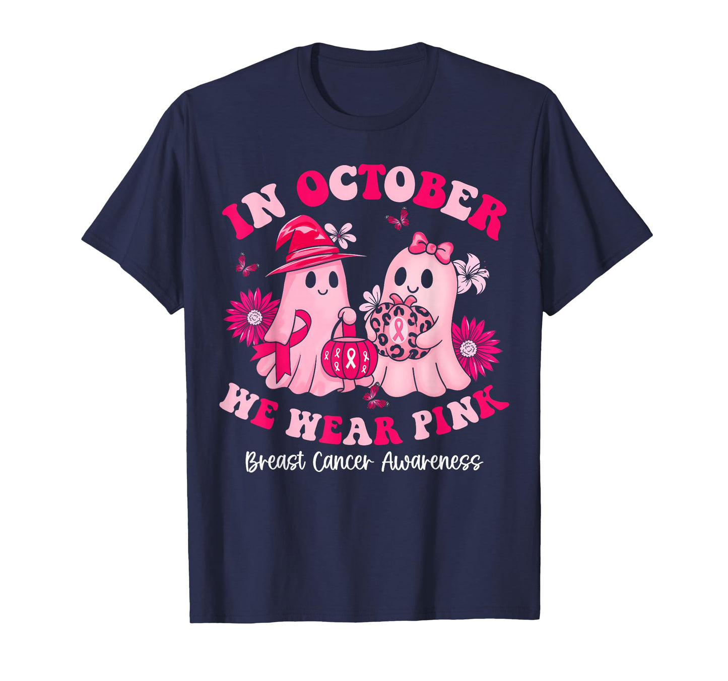 in October We Wear Pink Ghost Witch Breast Cancer Awareness T-Shirt