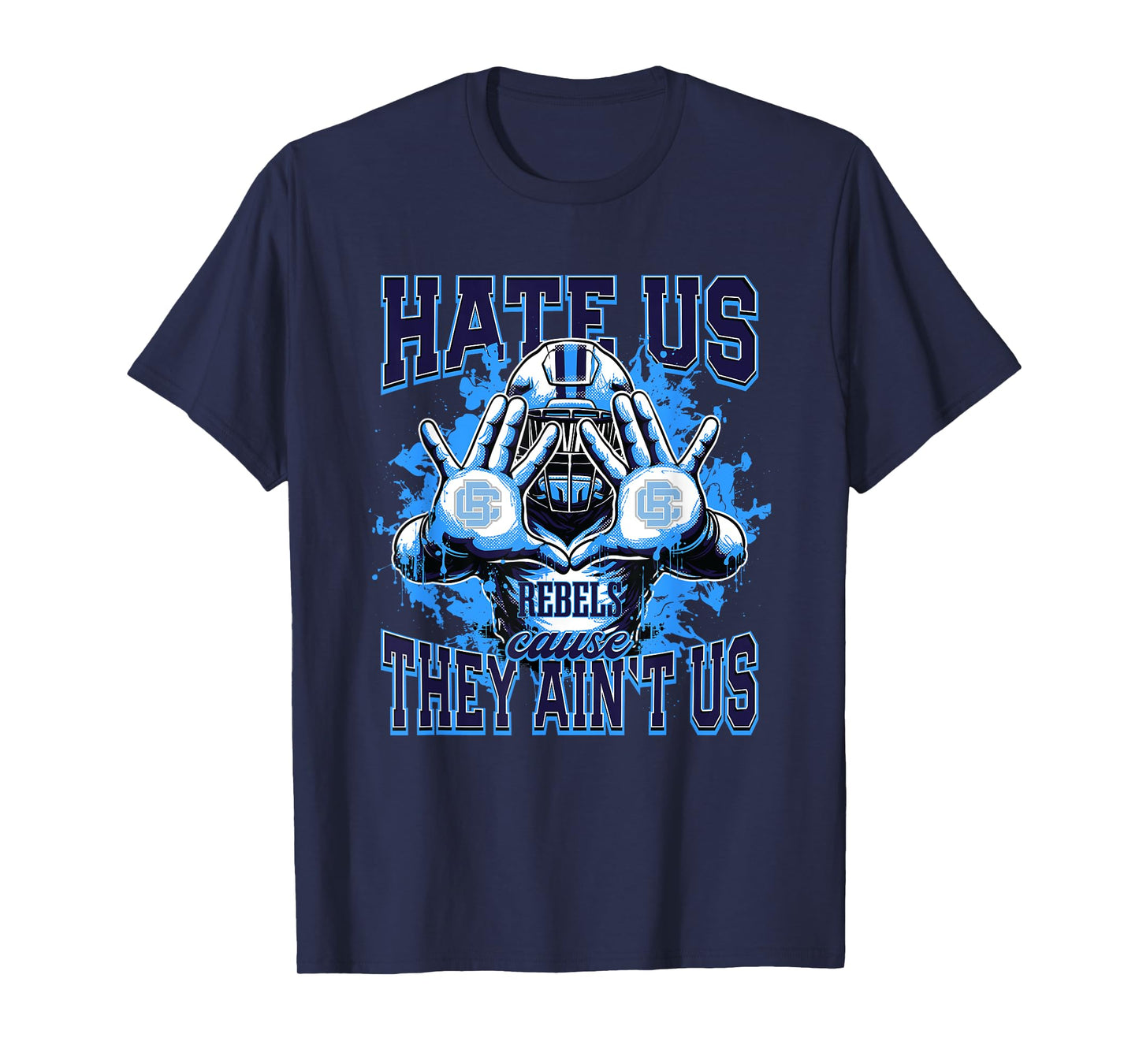 Boone County Rebels Logo Hate Us Cause They Ain't HS T-Shirt