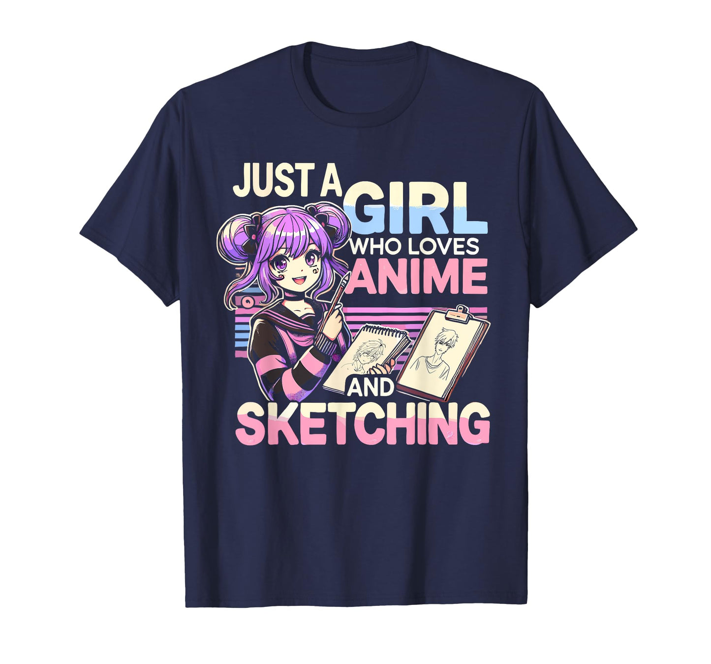 Just A Girl Who Loves Anime And Sketching, Otaku Anime T-Shirt
