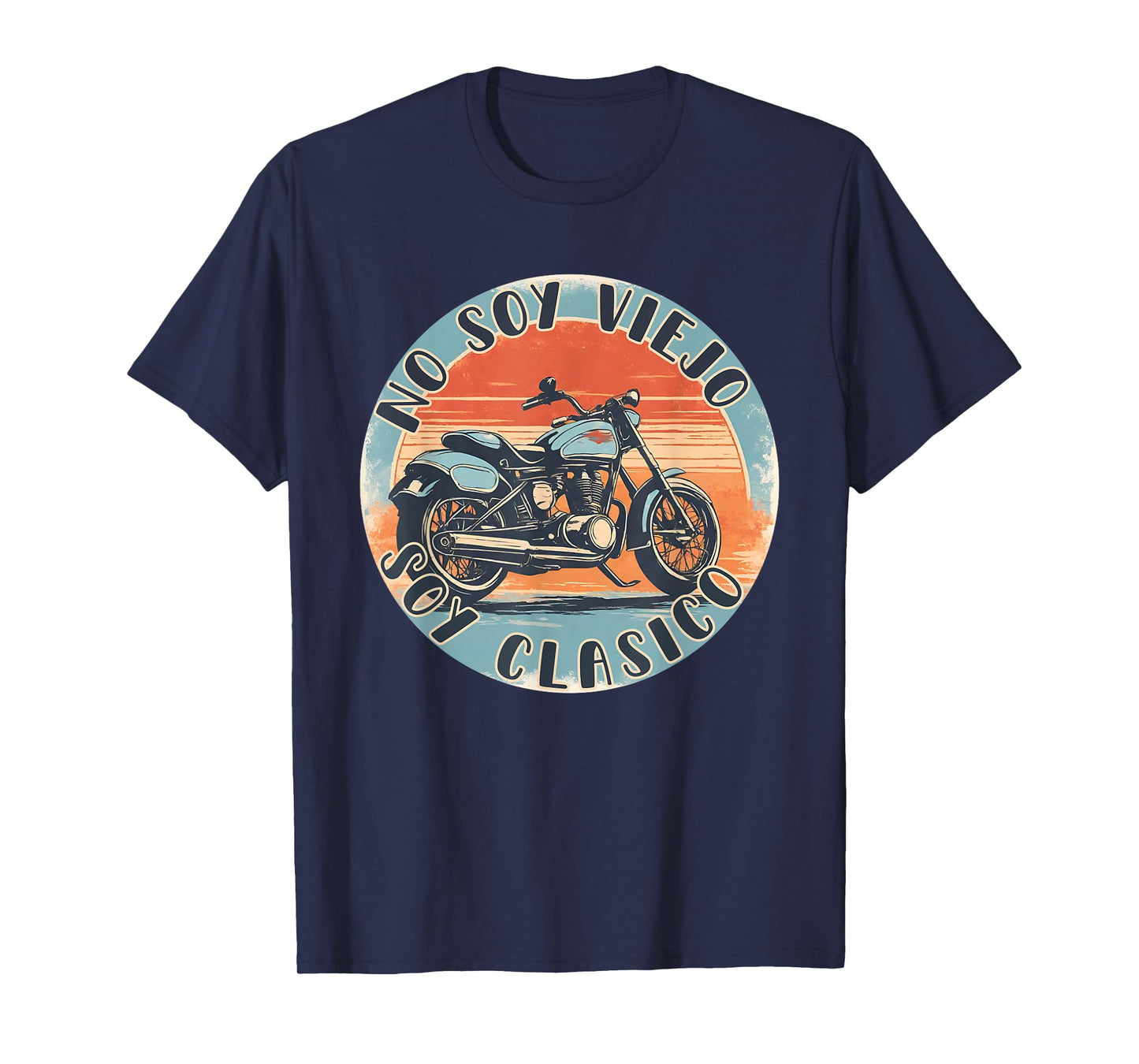 No Soy Viejo Soy Clasico Vintage Motocicleta Motorista Retro T-Shirt