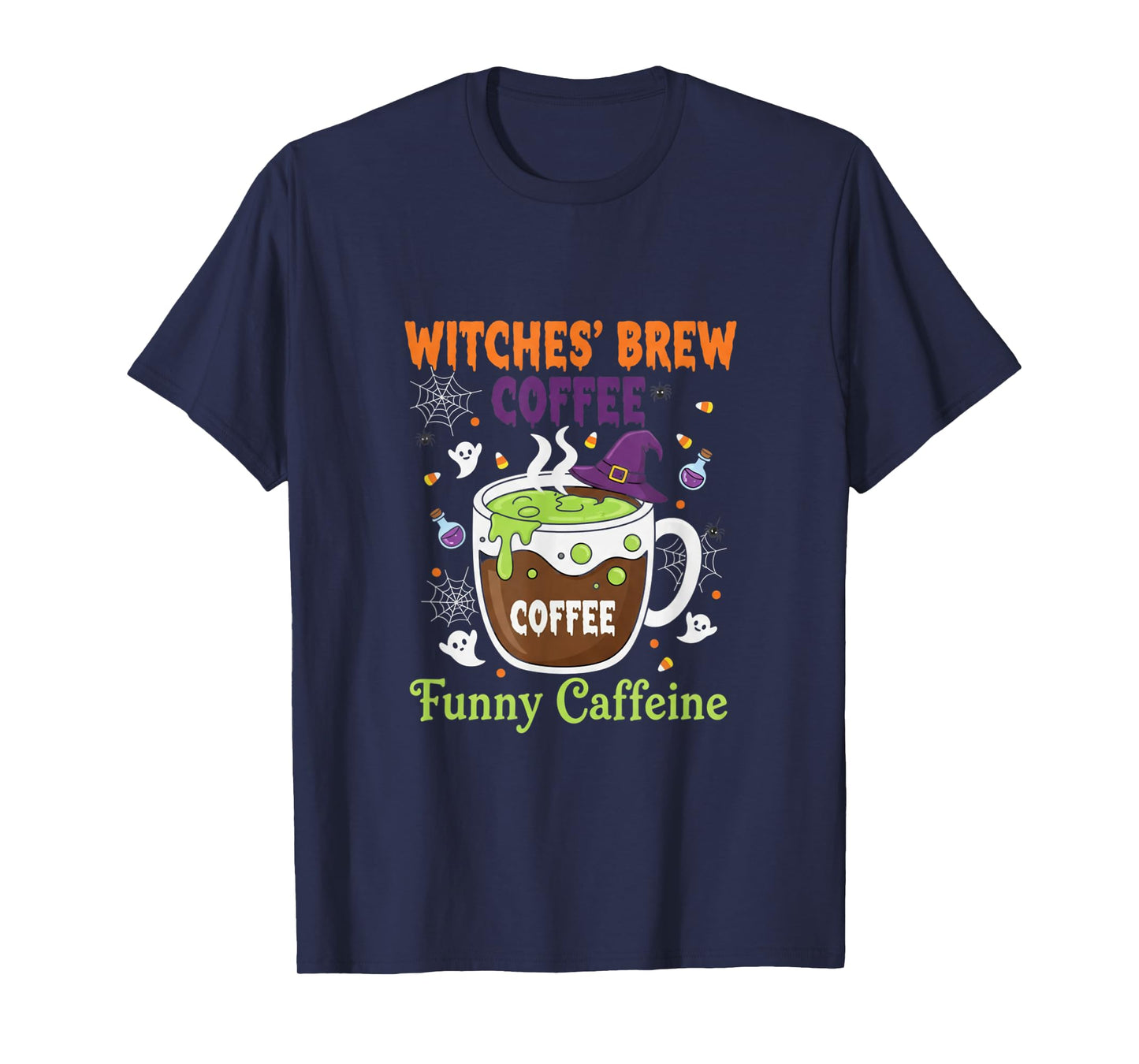 Witches Brew Coffee Halloween Funny Caffeine T-Shirt