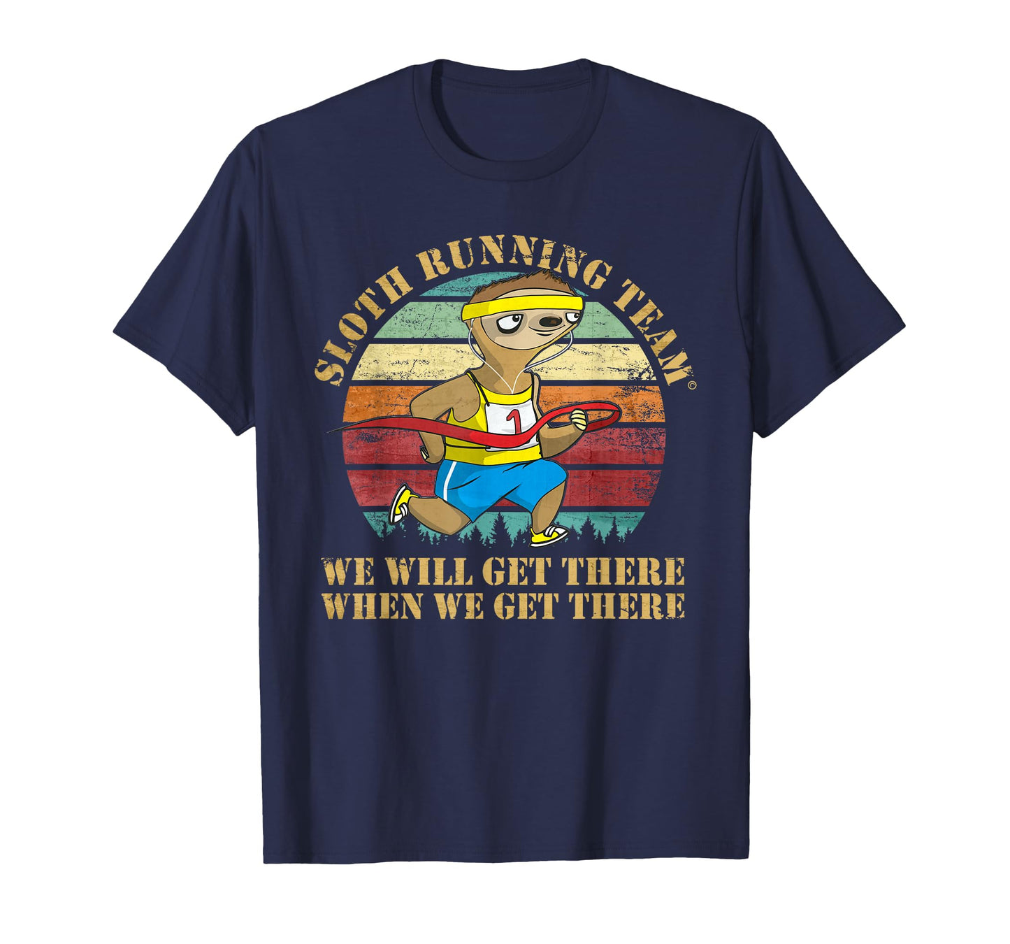 Slow Sloth Running Team We'll Get There Funny Runner Vintage T-Shirt
