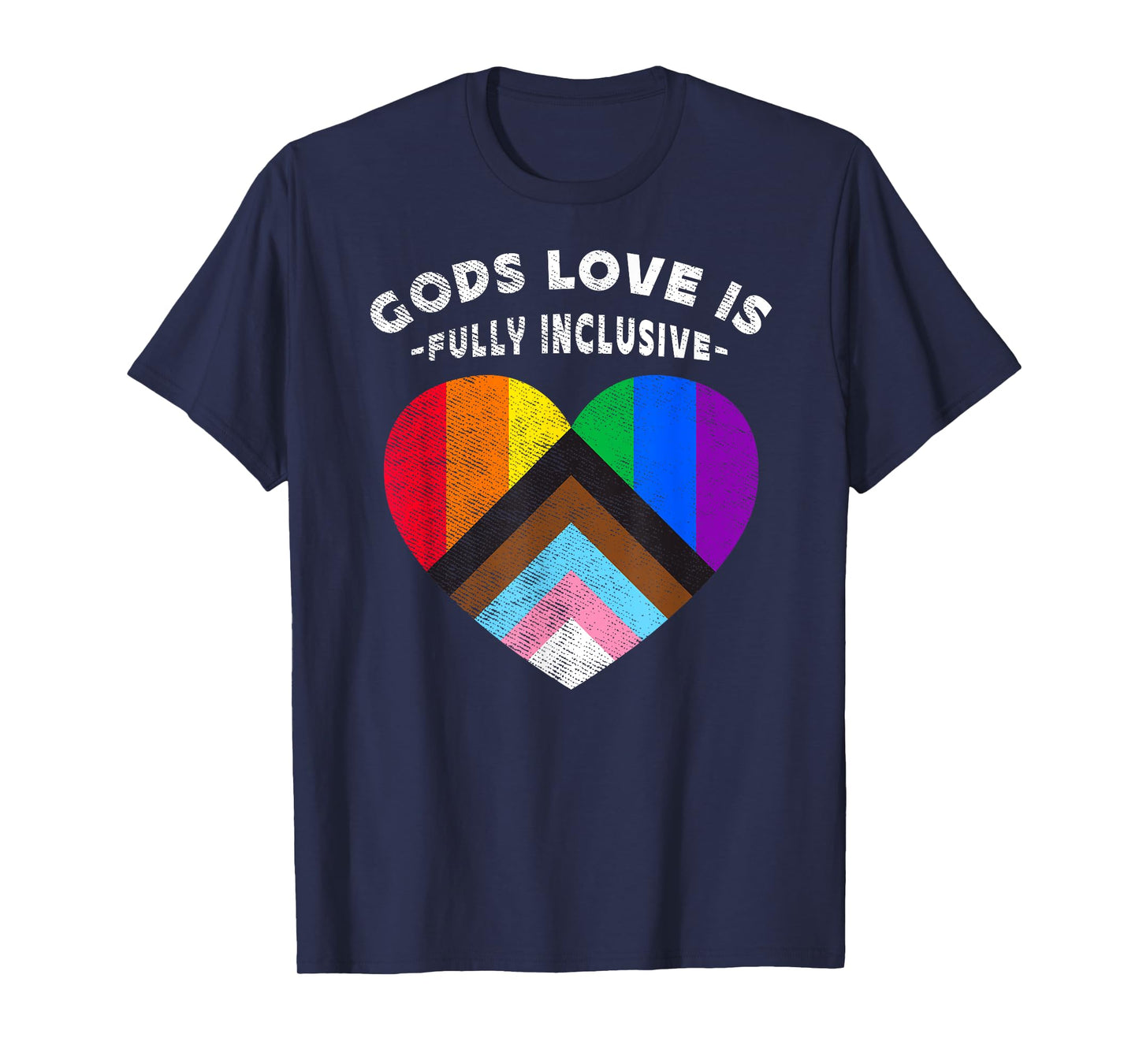 God's Love is Fully Inclusive Christian Gay Lesbian LGBT T-Shirt