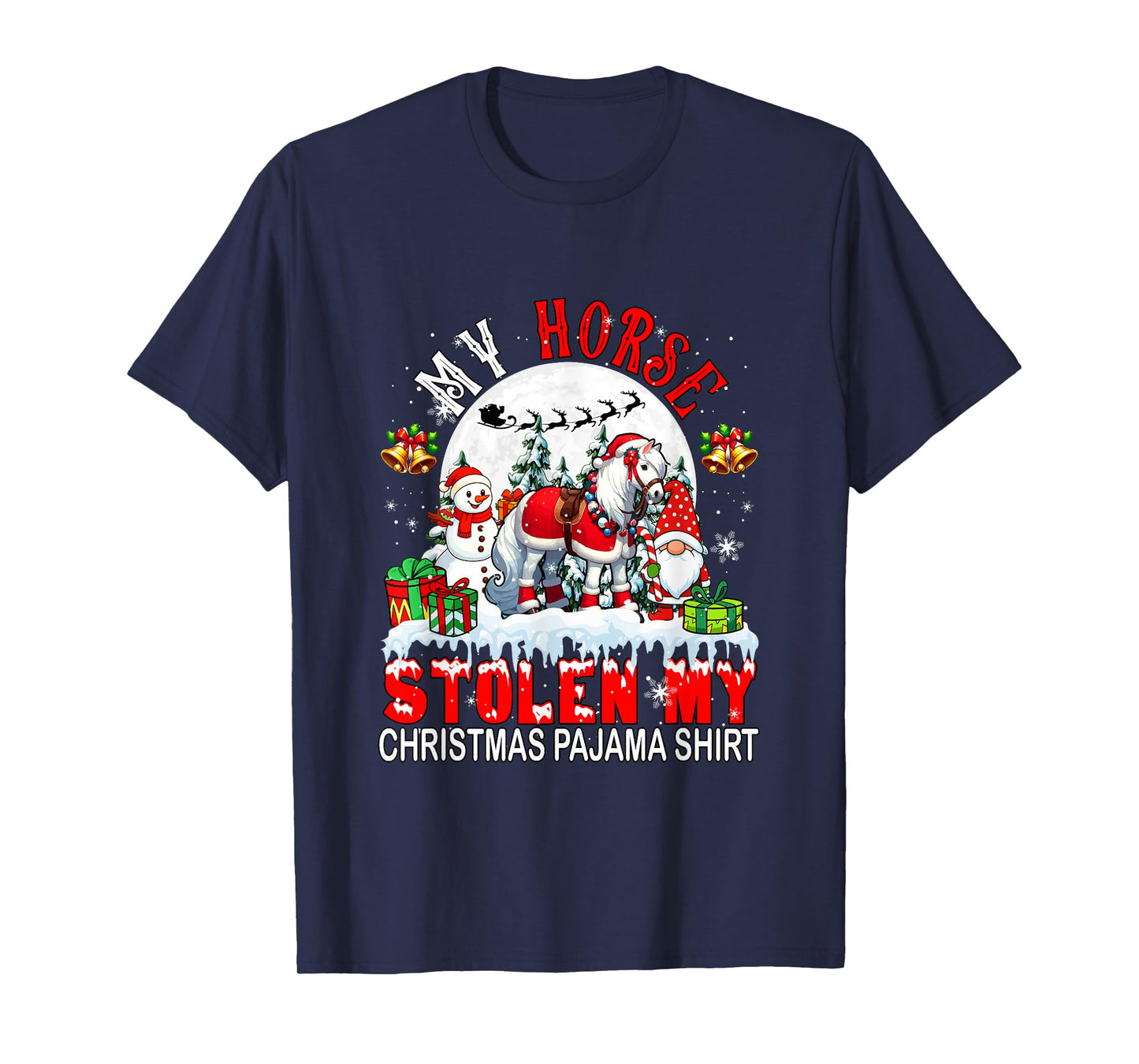 My Horse Stolen My Christmas Pajama Shirt Santa Farmer Owner T-Shirt