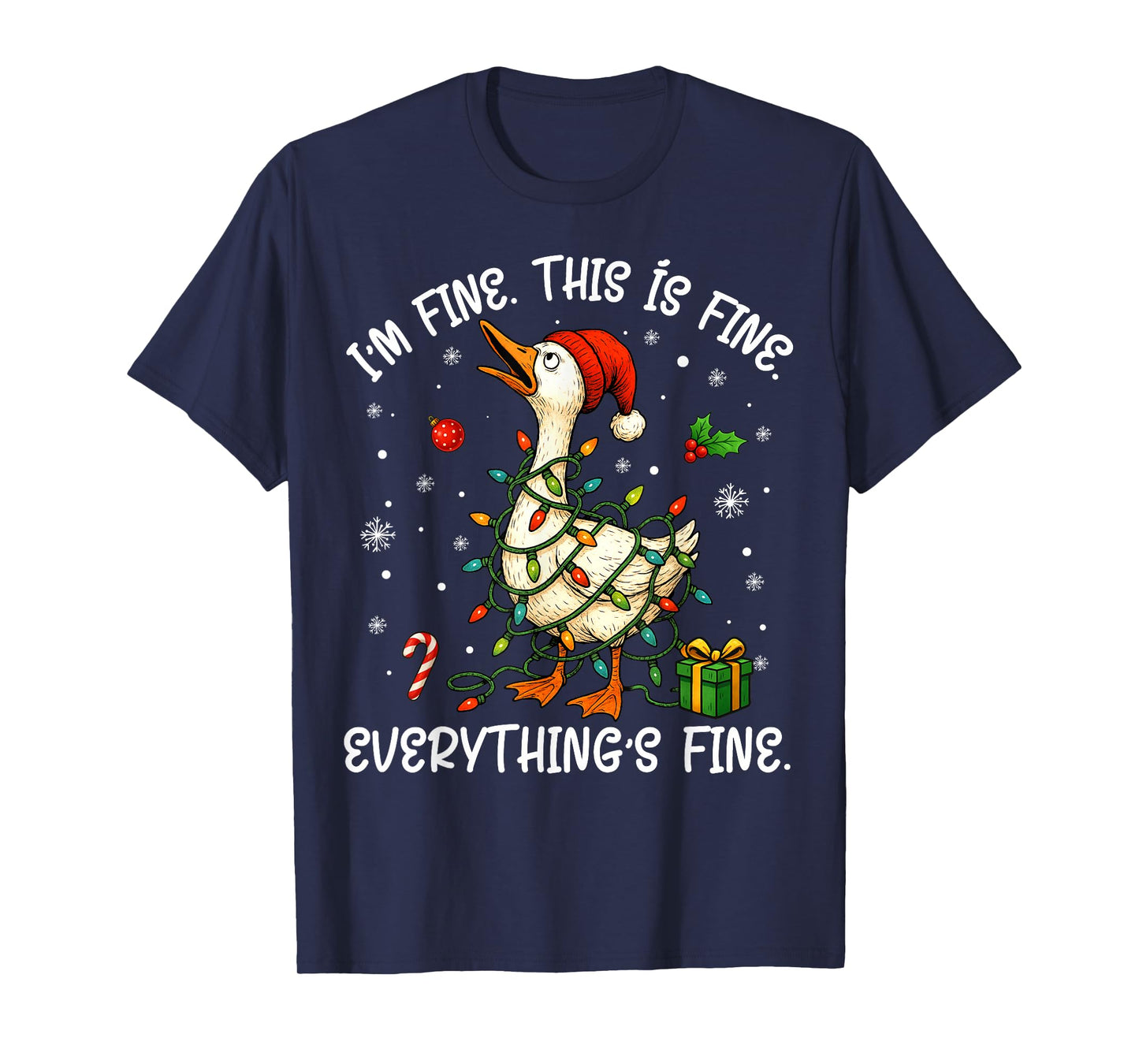 I’m Fine Everything is Fine Goose Christmas Lights Women Kid T-Shirt