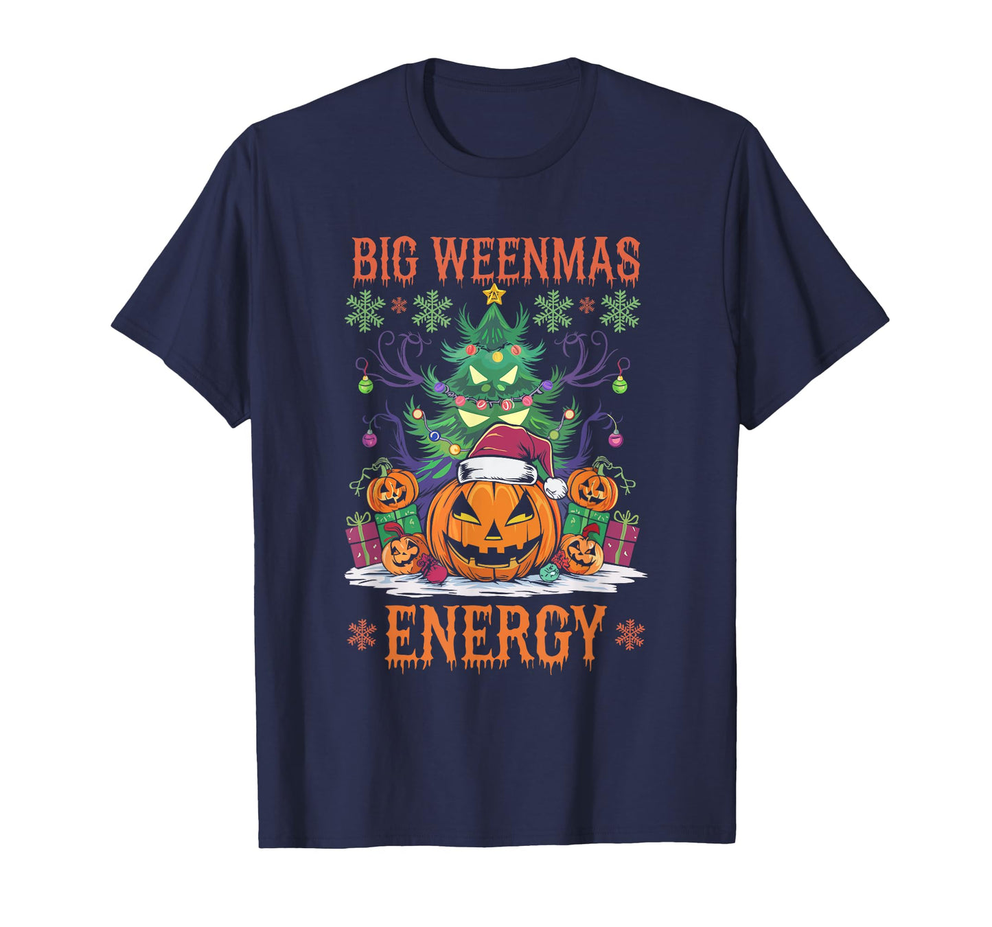 Big Weenmas Energy Jack-O-Lantern Pumpkin & Christmas Tree T-Shirt