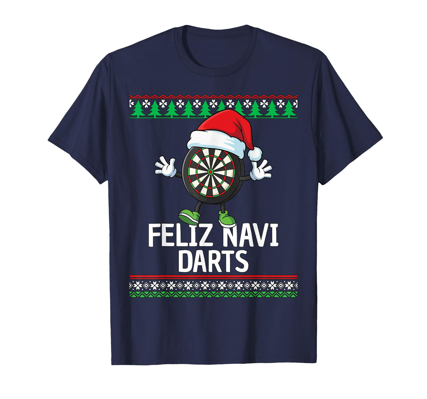 Feliz Navi Darts Dartboard Christmas Funny Ugly Christmas T-Shirt