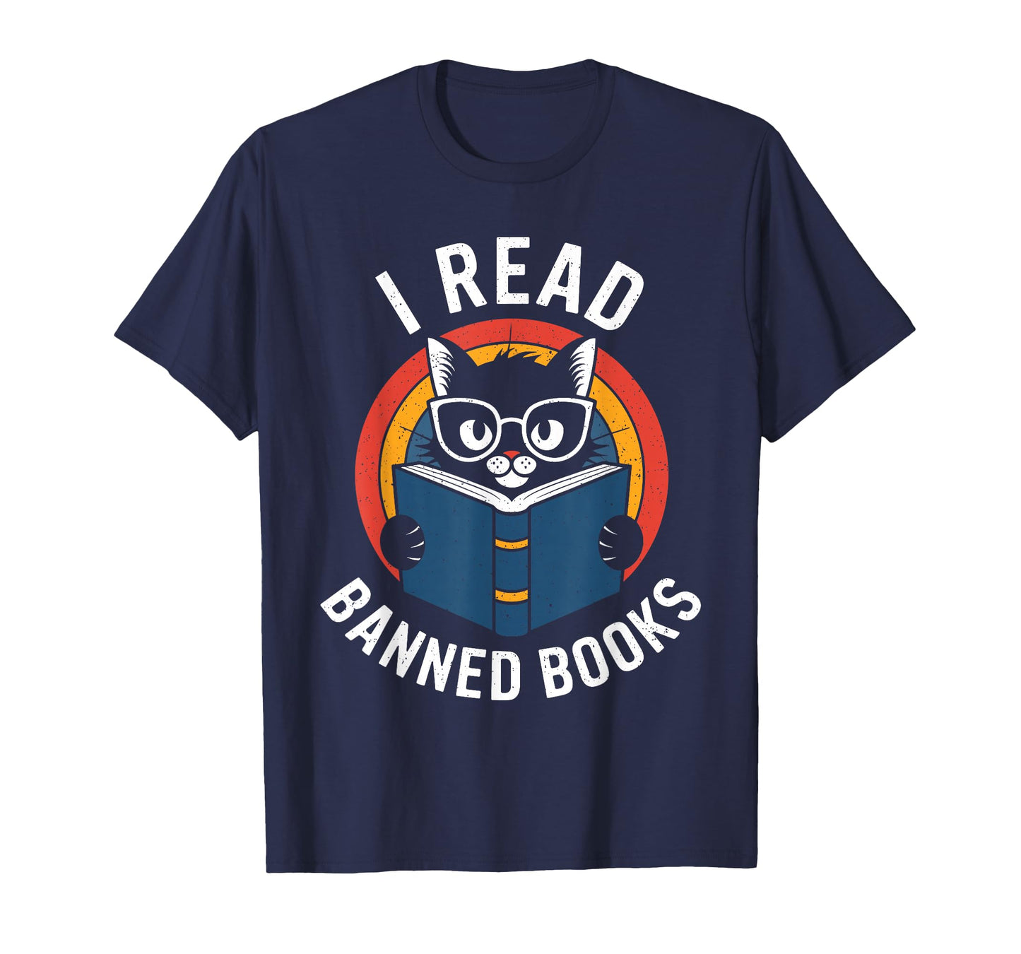 I Read Banned Books For Men Women Funny Cat | Banned Books T-Shirt