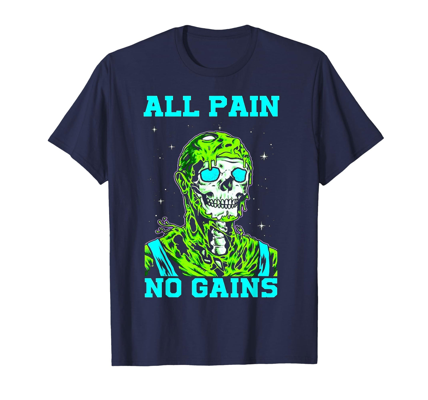 All Pain No Gains Fitness Weightlifting Bodybuilding Gym T-Shirt