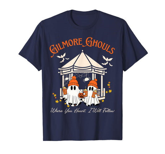 Gilmore Ghouls Where You Haunt, I Will Follow Fall T-Shirt