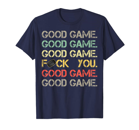 Good Game Good Game Good Game Funny Vintage Sports Hockey T-Shirt
