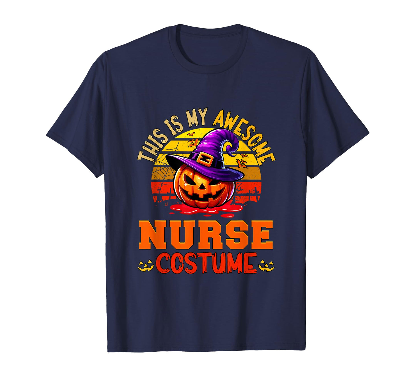 Vintage My Awesome Nurse Costume Witch Carved Pumpkin T-Shirt