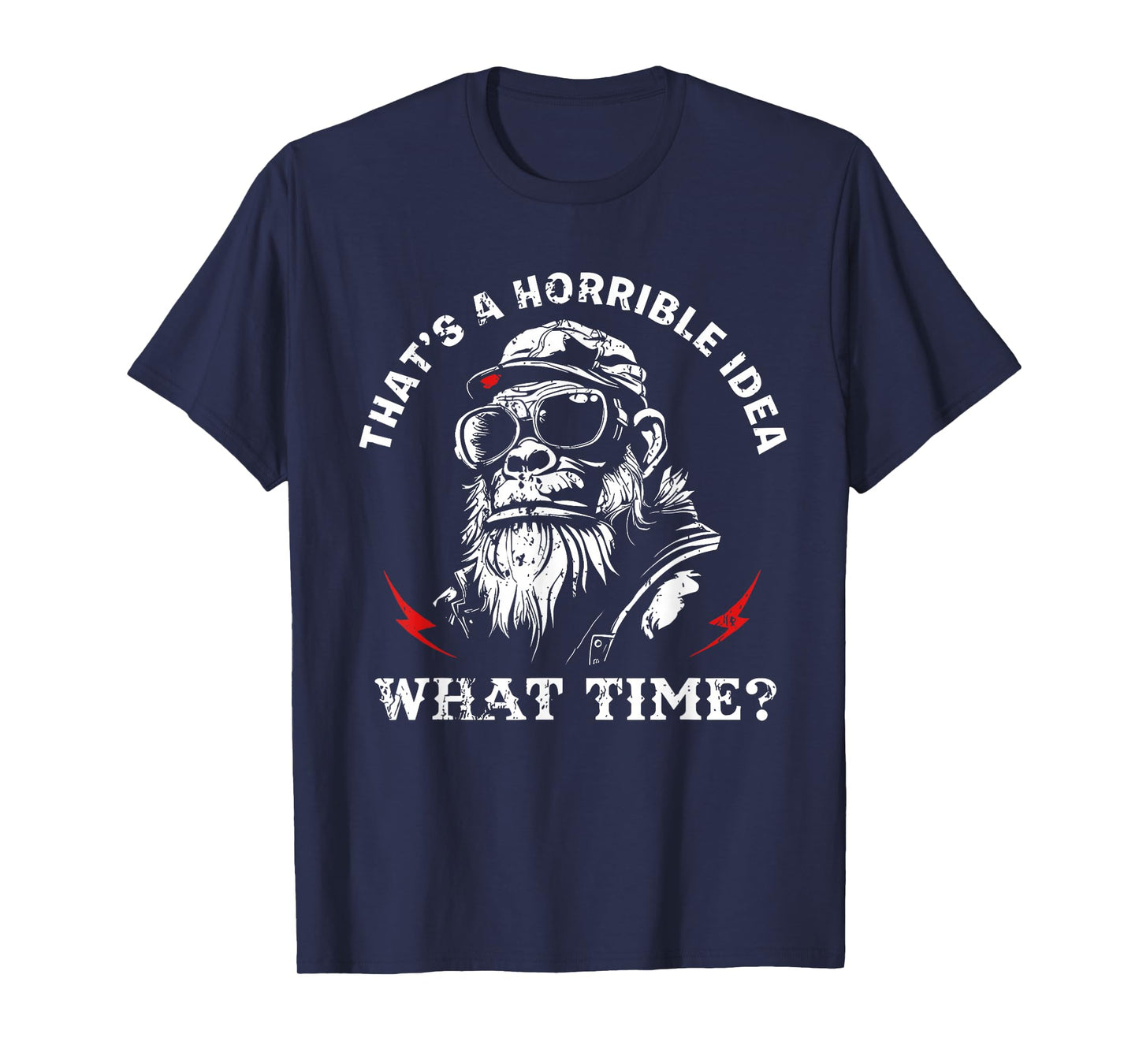 Retro That's A Horrible Idea What Time Monkey T-Shirt