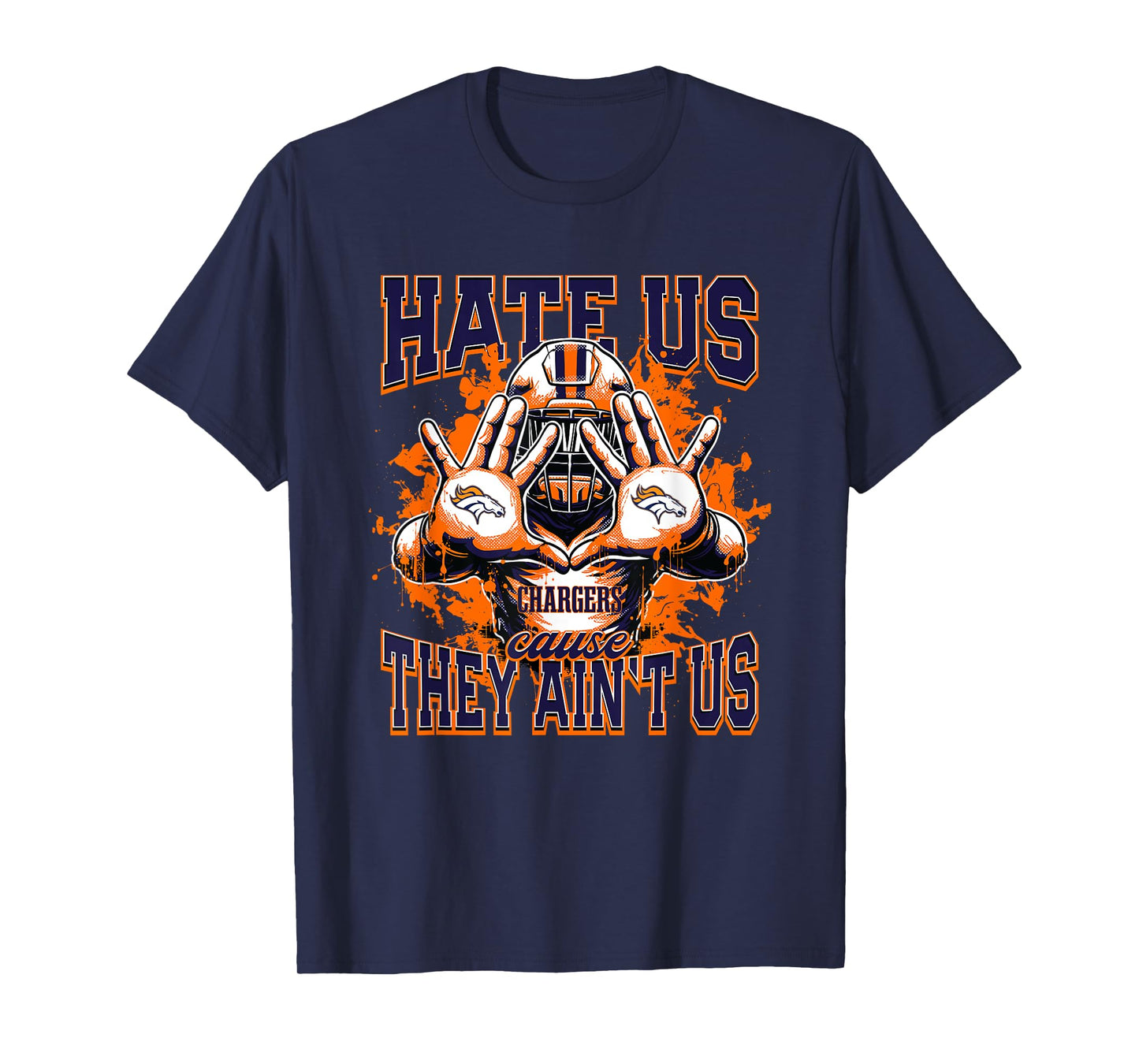 Cholla Chargers Logo Hate Us Cause They Ain't HS T-Shirt