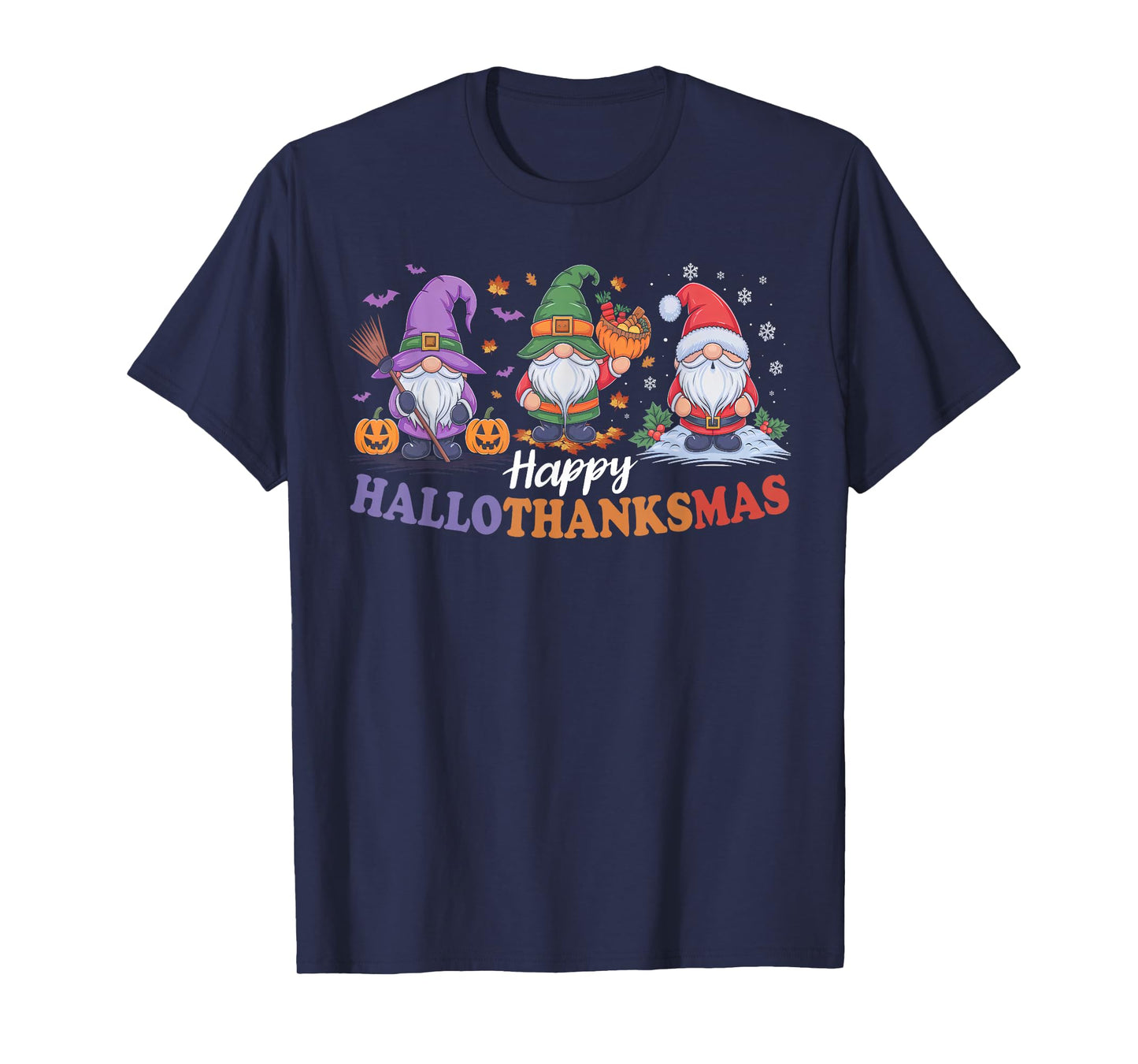 Halloween Thanksgiving Christmas Happy HalloThanksMas Gnomes T-Shirt