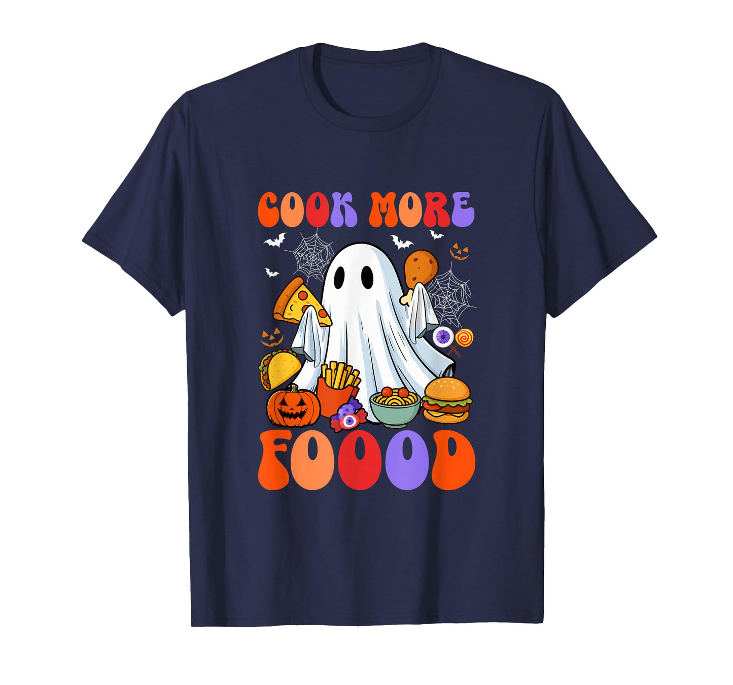 Cook More Foood Halloween Boo Colorful Costume Chef Cooking T-Shirt