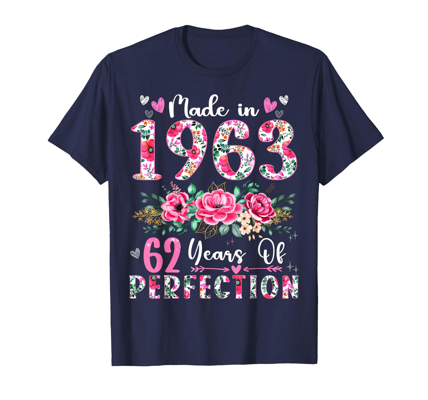 62 Year Old Made In 1963 Floral 62th Birthday Women T-Shirt