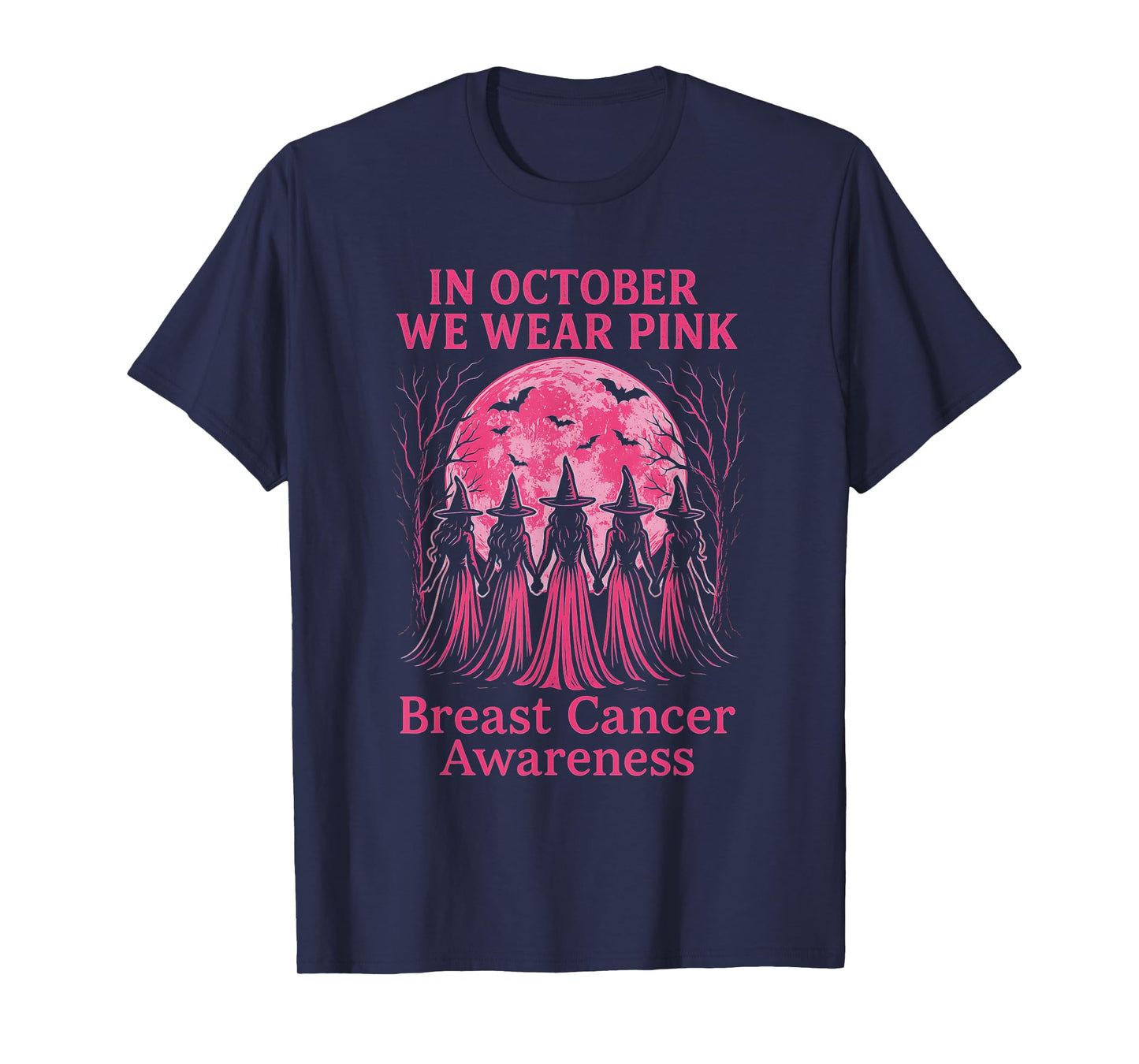 in October We Wear Pink Witch Breast Cancer Awareness T-Shirt