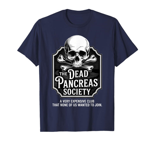 Dead Pancreas Society Shirt Skull Funny Diabetes Awareness T-Shirt