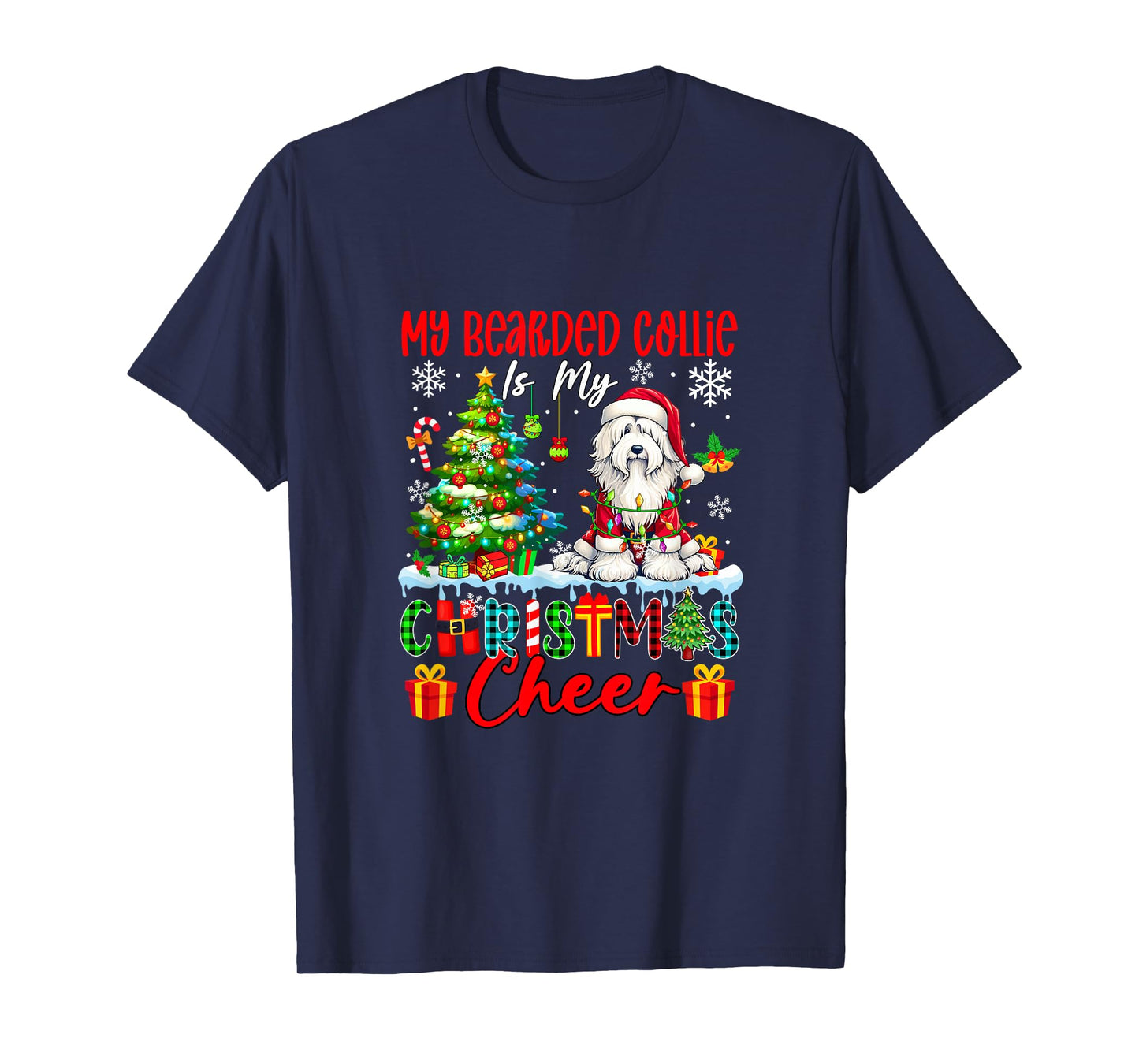 My Bearded Collie is My Xmas Cheer Funny Santa Dog Owner T-Shirt