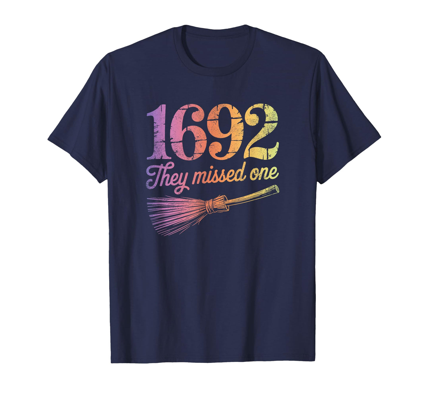 1692 They Missed One Halloween Funny Witchy Salem Cute T-Shirt