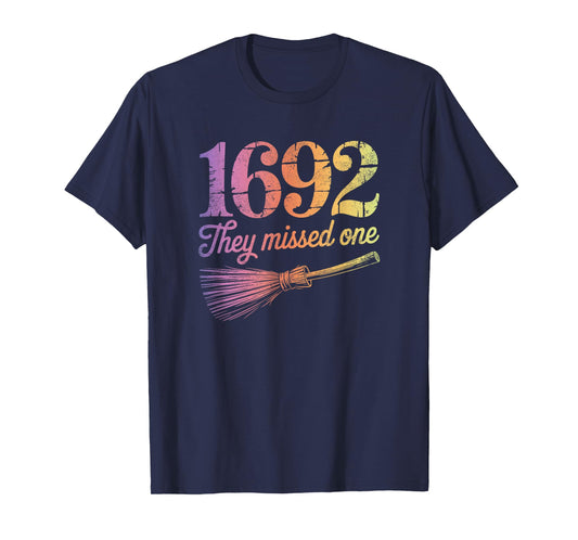 1692 They Missed One Halloween Funny Witchy Salem Cute T-Shirt