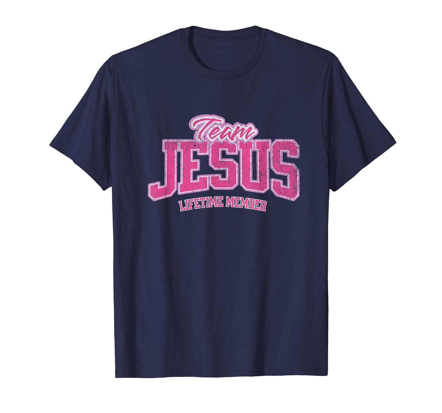 Team Jesus Lifetime Member God Christian for women and girls T-Shirt