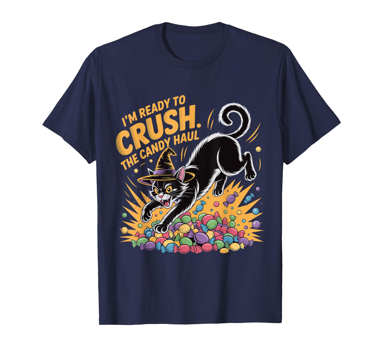 Crush The Candy Haul Funny Halloween Black Cat T-Shirt