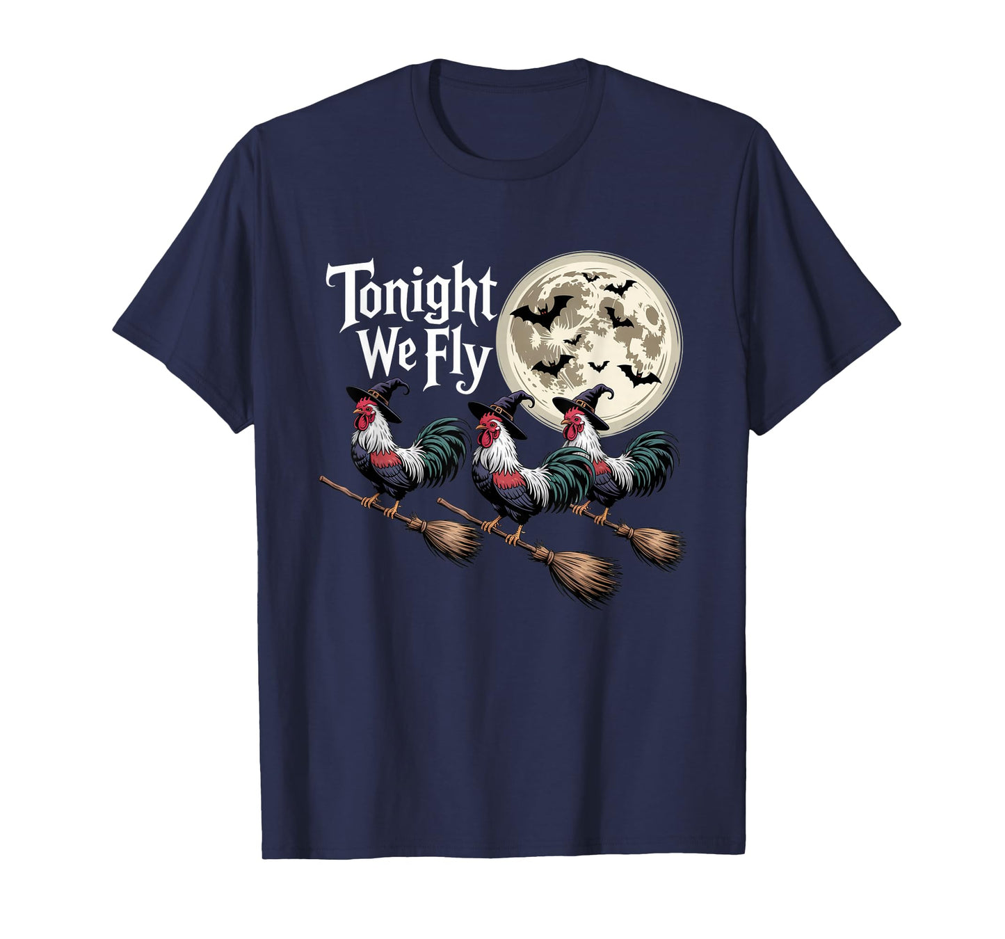 Tonight We Fly Funny Chicken Halloween Costume Spooky Season T-Shirt