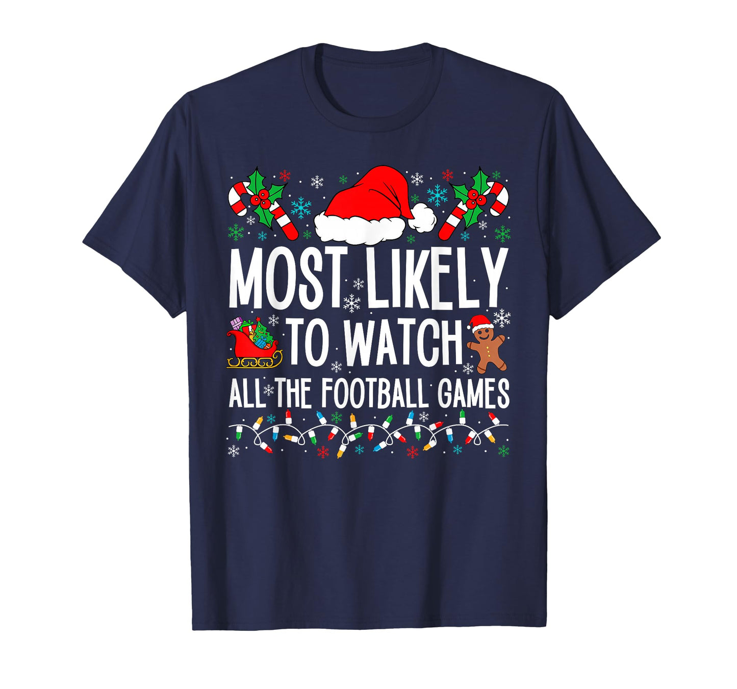 Funny Matching Most Likely Christmas Family 2024. Unisex Adults Football T-Shirt, Black, Small