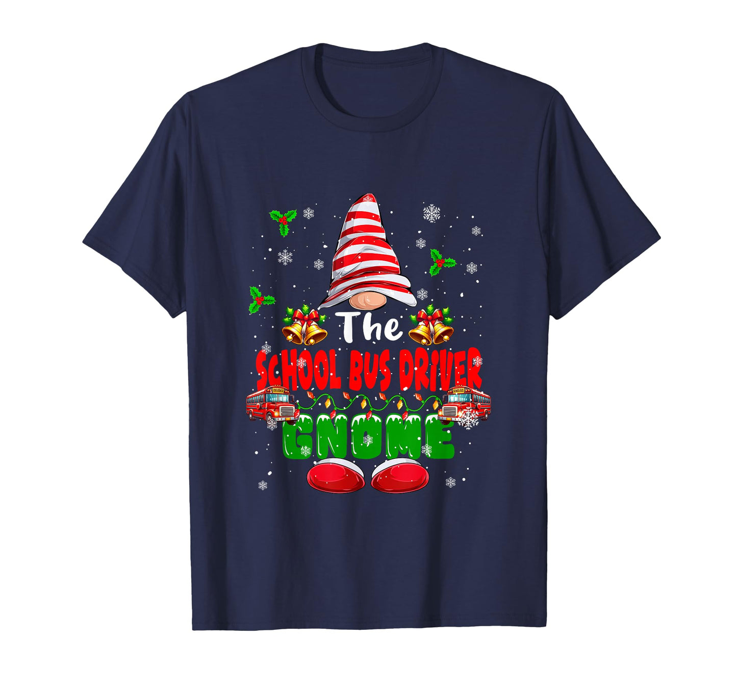 The School Bus Driver Gnome Christmas Colorful Job Team T-Shirt