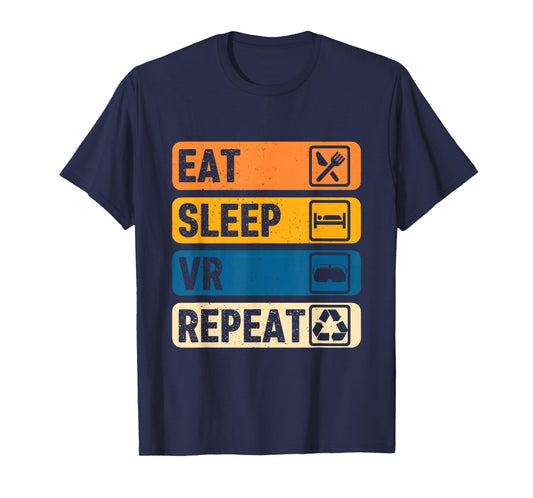 Eat Sleep VR Repeat Vintage Gamer Gaming Virtual Reality T-Shirt