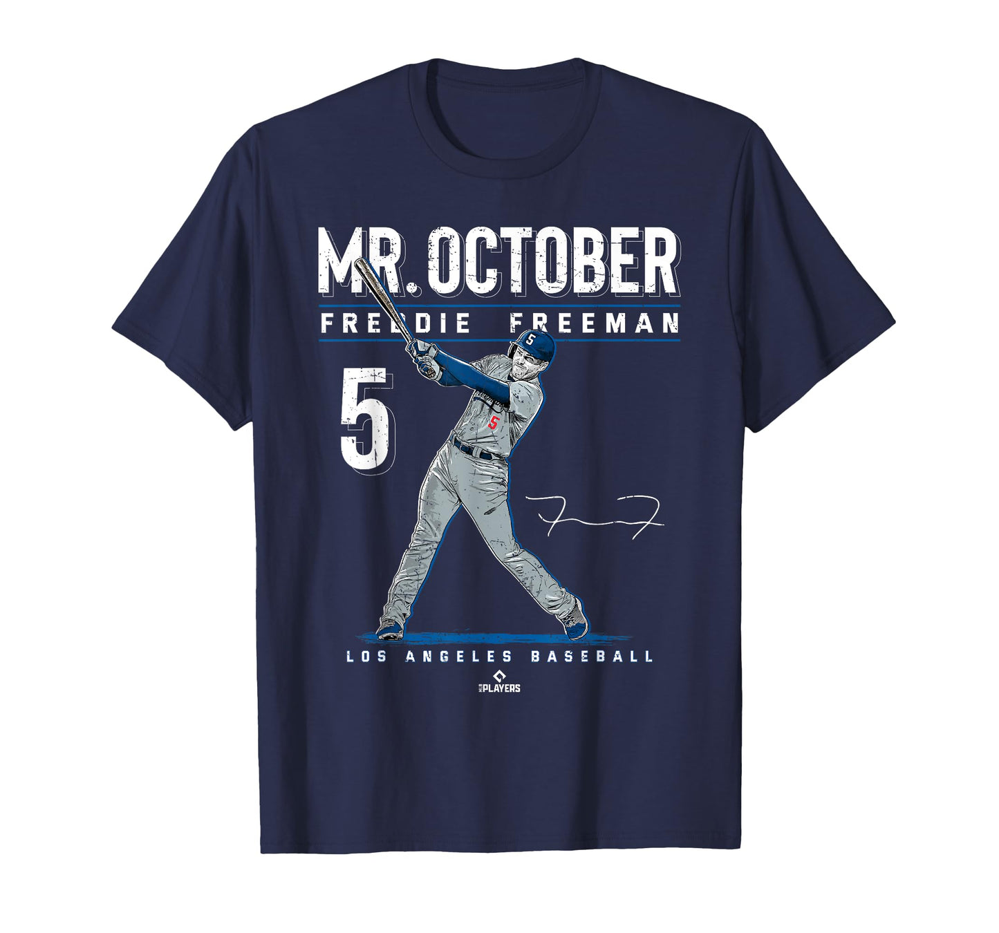 Mr. October Freddie Freeman Los Angeles Baseball MLBPA T-Shirt